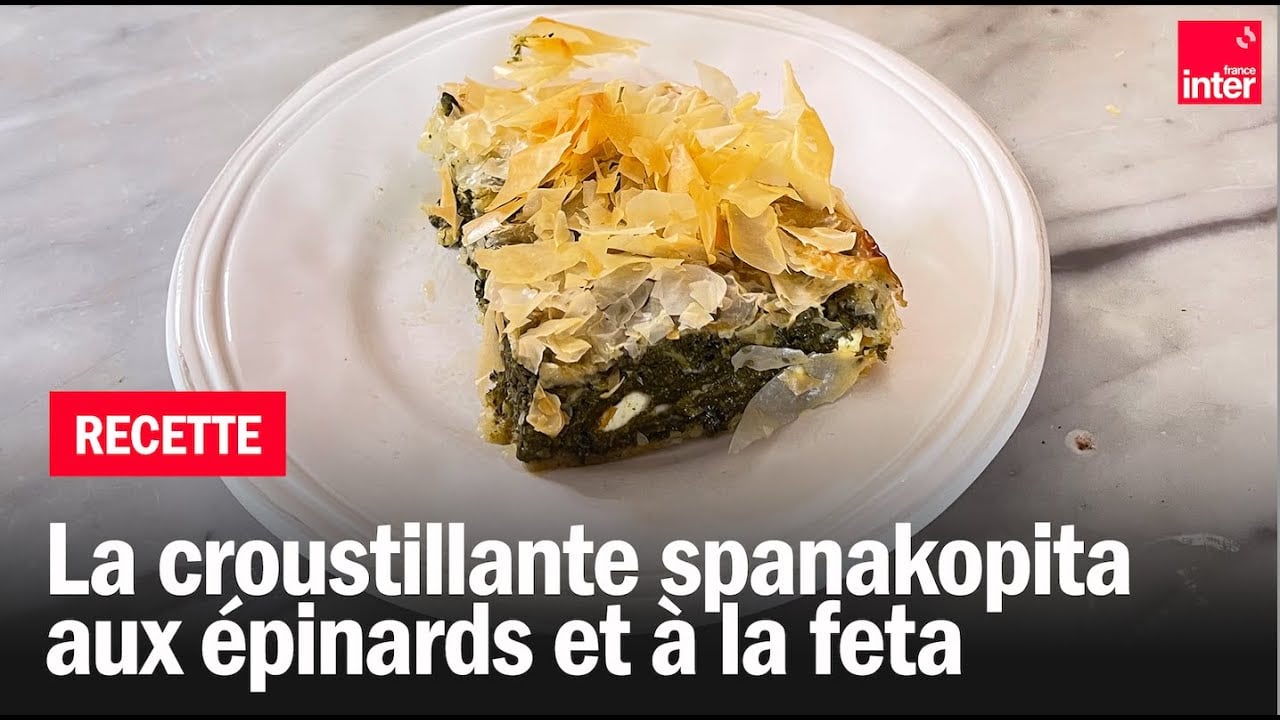 Une spanakopita qui croustille - Les recettes de François-Régis Gaudry